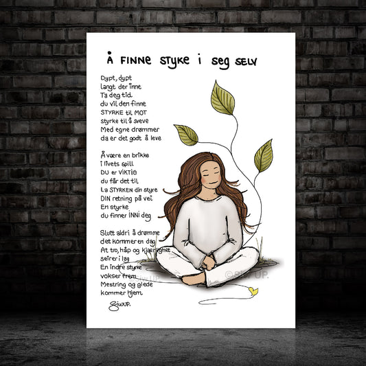 Å FINNE STYRKE I SEG SELV