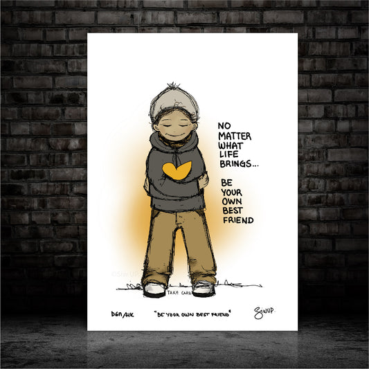 BE YOUR BEST OWN BEST FRIEND