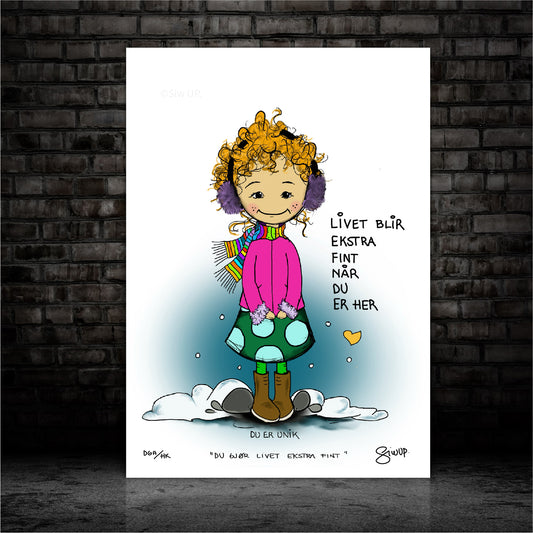 DU GJØR LIVET EKSTRA FINT