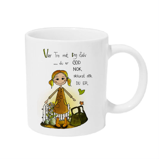 VÆR TRO MOT DEG SELV